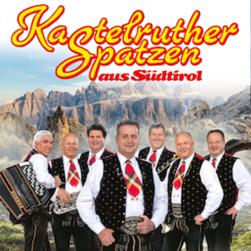 kastelruther-spatzen-2027-dolomitenschatz