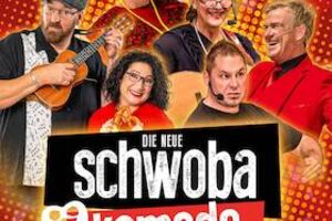 Die neue Schwoba Komede - 