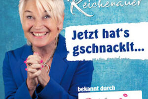 Doris Reichenauer - Jetzt hats gschnacklt