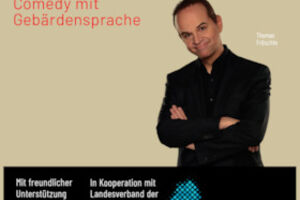 Ich sehe deinen Witz - Comedy mit Gebärdensprache