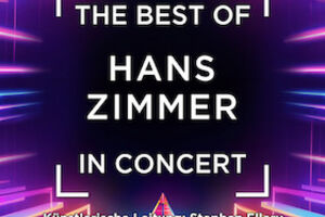 The Best of Hans Zimmer in Concert - in Concert